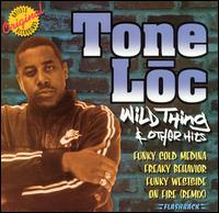 Wild Thing and Other Hits von Tone-Loc
