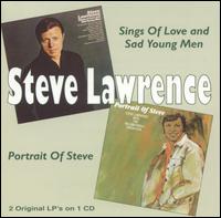 Sings of Love and Sad Young Men/Portrait of Steve von Steve Lawrence