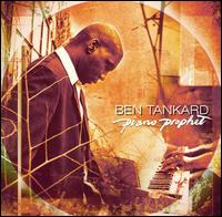 Piano Prophet von Ben Tankard