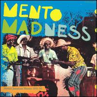 Mento Madness: Motta's Jamaican Mento 1951-1956 von Various Artists