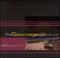 Longshot von The Savage Juliet