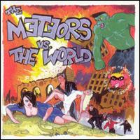 Meteors Vs. the World von The Meteors