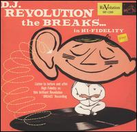 Breaks...in Hi-Fidelity von DJ Revolution