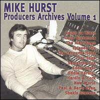Producers Archives, Vol. 1 von Mike Hurst
