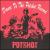 Dance to the Potshot Record von Potshot