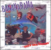 Deep Sea Skiving von Bananarama