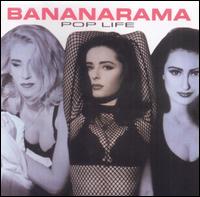 Pop Life (Collectables) von Bananarama