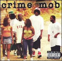 Crime Mob von Crime Mob