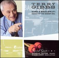 52nd & Broadway: Songs of the Bebop Era von Terry Gibbs