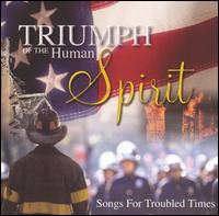 Triumph of the Human Spirit: Songs for Troubled Times von The Country Dance Kings