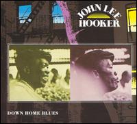 Down Home Blues von John Lee Hooker