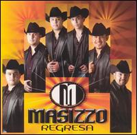 Regresa von Masizzo