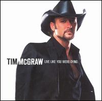 Live Like You Were Dying von Tim McGraw