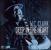 Deep in the Heart von W.C. Clark