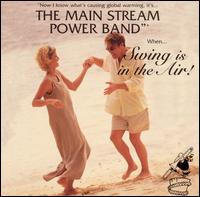 Swing Is in the Air von Main Stream Power Band