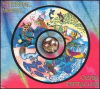 Eternal Wheel (Best Of) von Ozric Tentacles