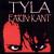 Fakin' Kant von Tyla