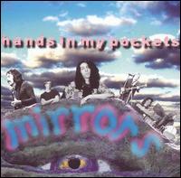 Hands in My Pockets von Mirrors