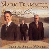 Beside Still Waters von Mark Trammell