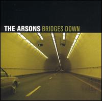 Bridges Down von The Arsons