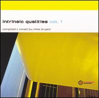 Intrinsic Qualities, Vol. 1 von Mike Bryant