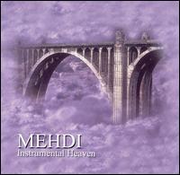Instrumental Heaven, Vol. 7 von Mehdi