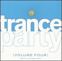 Trance Party, Vol. 4 von The Happy Boys