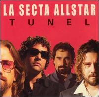 Tunel von La Secta Allstar