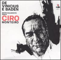 Vinicius E Baden: Serie Elenco von Ciro Monteiro