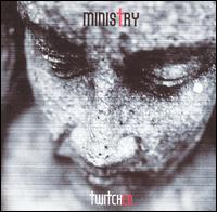 Twitched von Ministry