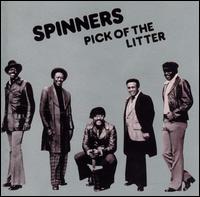 Pick of the Litter von The Spinners