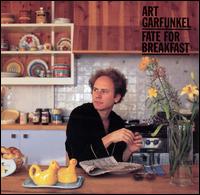 Fate for Breakfast von Art Garfunkel