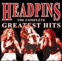 Complete Greatest Hits von The Headpins