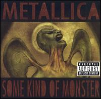 Some Kind of Monster [EP] von Metallica