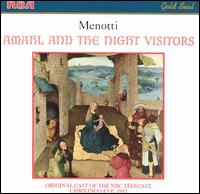 Menotti: Amahl and the Night Visitors von Amahl & The Night Visitors