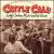 Cattle Call: Early Cowboy Music and Its Roots von Various Artists