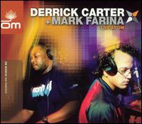 Live at OM von Derrick Carter