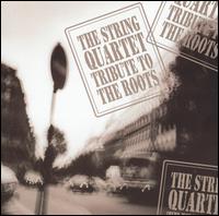 String Quartet Tribute to The Roots von Angry String Orchestra