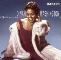 Queen of the Blues [ASV/Living Era] von Dinah Washington