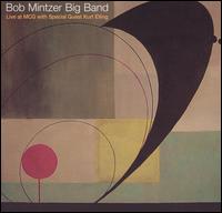 Live at MCG von Bob Mintzer