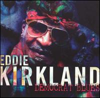 Democrat Blues von Eddie Kirkland