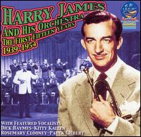 First Fifteen Years 1939-54 von Harry James