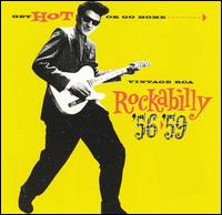 Get Hot or Go Home: Vintage RCA Rockabilly '56-'59 - Vols. I & II von Various Artists