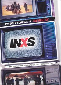 I'm Only Looking: The Best of INXS von INXS