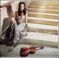 Music from a Farther Room von Lucia Micarelli