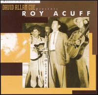 David Allan Coe Presents Roy Acuff von Roy Acuff