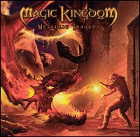 Metallic Tragedy von Magic Kingdom
