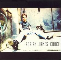 Adrian James Croce von A.J. Croce