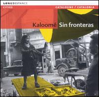 Sin Fronteras von Kaloome