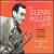 Glenn Miller Story: Centenary Collection, Vols. 13-16 von Glenn Miller